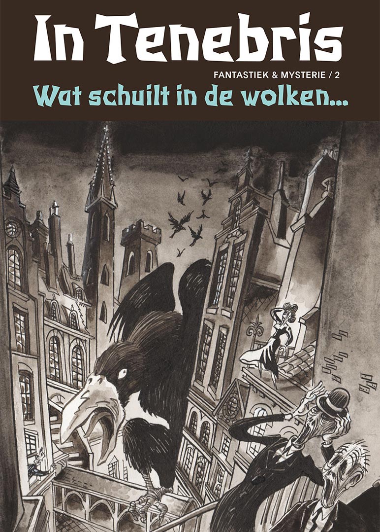 In Tenebris 2: wat schuilt in de wolken... In Tenebris 2: wat schuilt in de wolken...